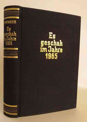 Es geschah im Jahre 1965 - E.E. Dwinger